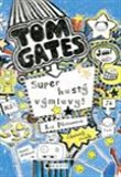 Super hustý výmluvy! (Úžasný deník – Tom Gates) - obálka