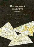 Boleslavský landfrýd 1440-1453 (Krajský landfrýdní spolek v pohusitských Čechách) - obálka
