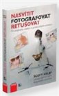 Nasvítit, fotografovat,  retušovat