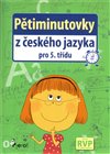 Pětiminutovky z českého jazyka pro 5. třídu