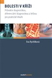 Bolesti v kříži (Průvodce diagnostikou, diferenciální diagnostikou a léčbou pro praktické lékaře) - obálka