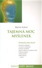 Tajemná moc myšlenek