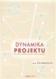 Dynamika projektu (uplatnění systémové dynamiky v řízení projektu) - obálka