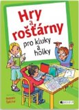 Hry a rošťárny pro kluky a holky - obálka