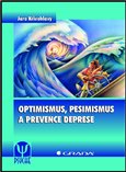 Optimismus, pesimismus a prevence deprese - obálka
