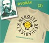 CD-Nebojte se klasiky! - Antonín Dvořák