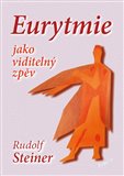 Eurytmie jako viditelný zpěv - obálka