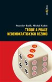 Teorie a praxe nedemokratických režimů - obálka
