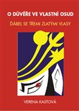 O důvěře ve vlastní osud (Ďábel se třemi zlatými vlasy) - obálka