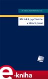 Klinická psychiatrie v praxi - obálka