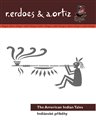 Indiánské příběhy / American Indian Tales