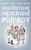 Neuvěřitelné medicínské případy - obálka