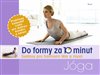 Do formy za 10 minut