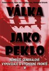Válka jako peklo