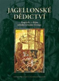 Obálka titulu Jagellonské dědictví