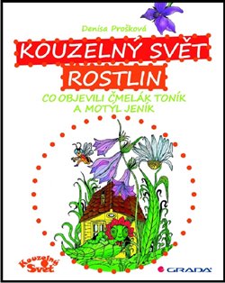 Obálka titulu Kouzelný svět rostlin