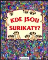 Kde jsou surikaty?