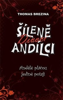 Obálka titulu Andělé pláčou jedině potají