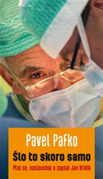 Obálka titulu Pavel Pafko: Šlo to skoro samo