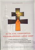 Acta VIII. conventus velehradensis anno 2007 (K hlubší solidaritě mezi křesťany v Evropě) - obálka