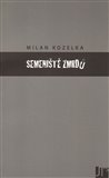 Semeniště zmrdů - obálka