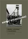 Návrat byl nežádoucí