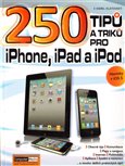 250 tipů a triků pro iPad, iPhone a iPod - obálka