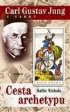 Carl Gustav Jung a tarot (Cesta archetypu) - obálka