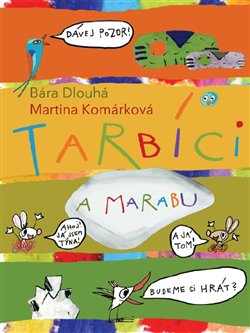 Obálka titulu Tarbíci a Marabu