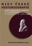 Niky české historiografie (Uherskobrodská sympozia J. A. Komenského v ofenzivě (1971–1989)) - obálka