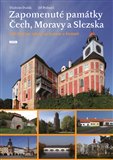 Zapomenuté památky Čech, Moravy a Slezska - obálka