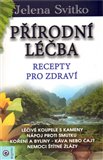Přírodní léčba - Recepty pro zdraví - obálka
