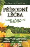 Přírodní léčba - Sedm zázraků přírody - obálka