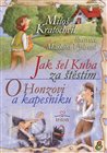 Jak šel Kuba za štěstím, O Honzovi a kapesníku
