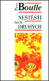 Neštěstí těch druhých
