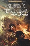 Služebník temného boha (Temný bůh 1.) - obálka