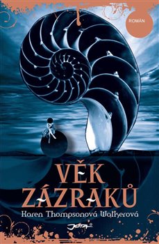 Obálka titulu Věk zázraků