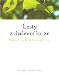 Cesty z duševní krize (Pomoc ve strachu a depresi) - obálka