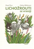 Lichožrouti se vracejí /2.vyd./ - obálka