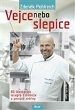 Vejce nebo slepice (80 šťavnatých receptů z drůbeže a pernaté zvěřiny) - obálka