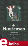Hastrman (Zelený román) - obálka
