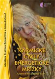 Karmické cykly, energetické mřížky (Učebnice numerologie 3. díl) - obálka