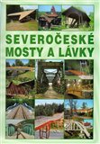 Severočeské mosty a lávky - obálka
