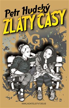 Obálka titulu Zlatý časy