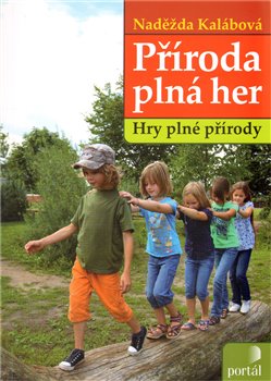 Obálka titulu Příroda plná her