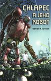 Chlapec a jeho robot - obálka