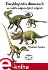 Encyklopedie dinosarů ve světle nejnovějších objevů