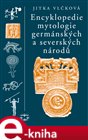 Encyklopedie mytologie germánských a severských národů