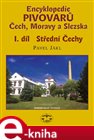 Encyklopedie pivovarů Čech, Moravy a Slezska, I. díl - Střední Čechy
