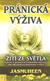 Pránická výživa (Žití ze světla) - obálka